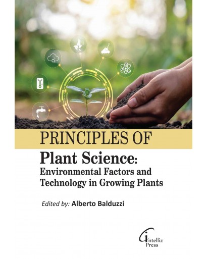 Principles of Plant Science: Environmental Factors and Technology in Growing Plants